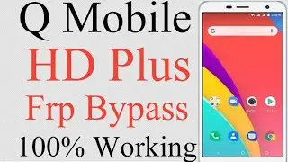 Q Mobile Hd Plus Frp Bypass 8.0 Without Pc/Google Account Bypass Q Mobile HD Plus 8.0