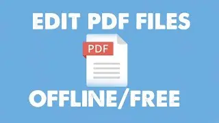 How to edit pdf files in offline FREE