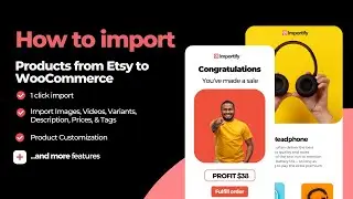 How to import Etsy products to Woocommerce using Importify?