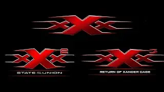 Movie Trailer Title Logo: xXx Film Series - (2002 - 2017)