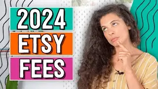 How Much Does It Really Cost To Sell On Etsy | Complete Guide To Understanding Etsy Fees