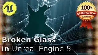 Creating broken glass in UE5 | Step-by-step guide