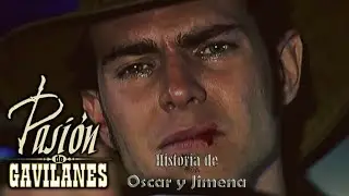 Pasion de Gavilanes: Oscar y Jimena (109)