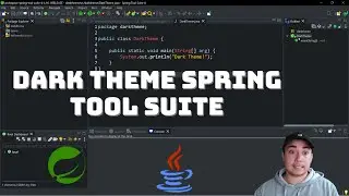 How to setup Dark Theme  Mode Spring Tool Suite STS Java