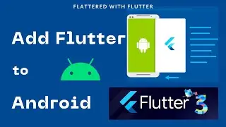 How to Add Flutter to Android App | Compose | Flutter 3 | Adding Flutter| Kotlin Compose@aseemwangoo