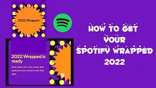 How to get your Spotify wrapped 2022 | How to fix Spotify wrapped not showing | Spotify wrapped 2022