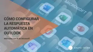 Cómo configurar la respuesta automática en Outlook 365 - tecon