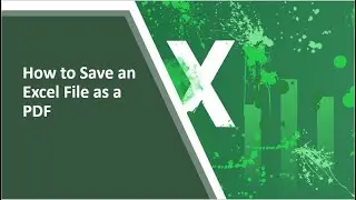 Excel Tutorial - How to Save an Excel File as a PDF