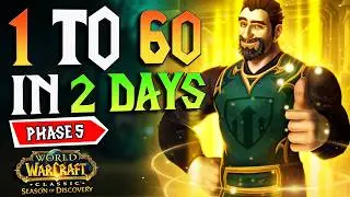 SoD Phase 5 Get to lvl 60 in 2 days or less - Season of discovery