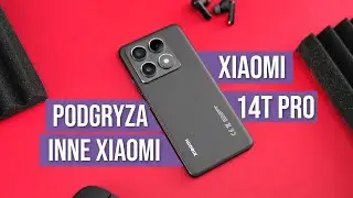 Xiaomi 14T Pro - czyli kup i wygraj 100k PLN - RECENZJA - TEST Opinie - Mobileo [PL]