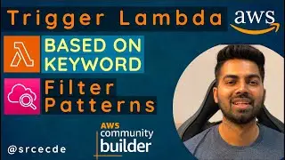 Trigger lambda function based on keyword, Error and send notification | Filter patterns | CloudWatch