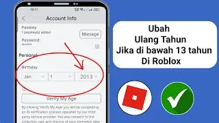Cara Mengubah Usia di Roblox Jika Berusia di Bawah 13 Tahun! (Ubah Ulang Tahun di Roblox)