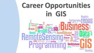 Career Opportunities in GIS