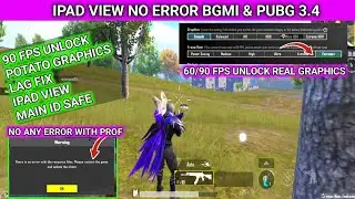 IPAD VIEW BGMI & PUBG NO ANY ERROR ALL ANDROID VERSION | UNLOCK 90 FPS & IPAD VIEW BGMI | BGMI IPAD