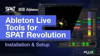 Ableton Live Tools for SPAT Revolution - Installation & Setup