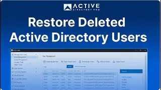 How to Restore a Deleted Active Directory User