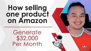 How selling one product on Amazon can generate 32 000$ per month