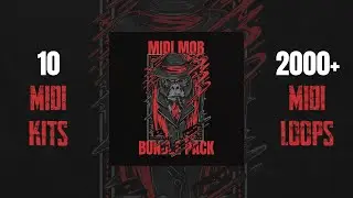 MIDI Mob Bundle | 2000+ MIDI File Loops