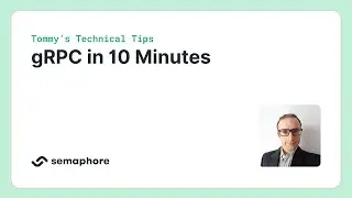 gRPC in 10 Minutes