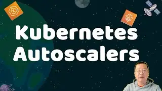 Kubernetes Autoscalers | HPA | Cluster Autoscaler | Karpenter