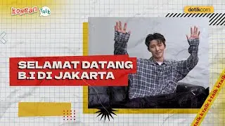 K-Talk: Remember Me Game Bareng B.I