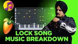 Lock - Sidhu Moose Wala (Music Breakdown) | FL Studio (Hindi)| How to Make Punjabi Song In FL Studio