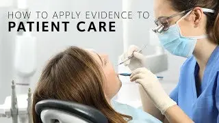 Evidence-based Dentistry: Getting Started