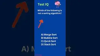 Which of the following is not a sorting algorithm? #coding