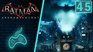 Batman: Arkham Knight - Прохождение. Часть 45: Подбитый дирижабль. Восставший из мёртвых. Во льду