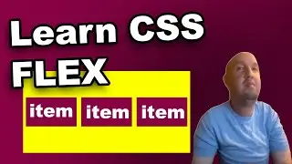 Learn CSS Flex Box From Zero for Beginners