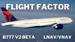 Flight Factor B777 V2 with VNAV  | Seattle - Anchorage | KSEA - PANC | X=Plane 12