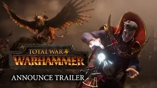 Total War: WARHAMMER – Announcement Cinematic Trailer