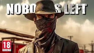 Nobody's Left - Official Gameplay Trailer (Red Dead/The Last Of Us-like)