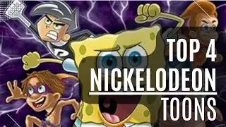 The Top 4 Nickelodeon Cartoons