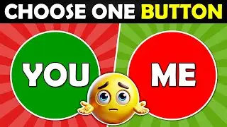 Choose ONE Button…! 😱 YOU vs ME 🟢🔴