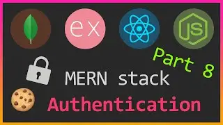 MERN stack secure authentication Part 8 | React setup | JWT, Cookies, Bcrypt, React Hooks.