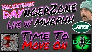 If You LOVE Rodgers, Let Him GO | VALENTINES DAYngerZone Live w/ MURPHH (& SCOTT?!)