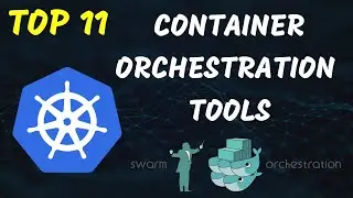 Best 11 Container Orchestration Tools Like Kubernetes, Nomad, EKS, AKS
