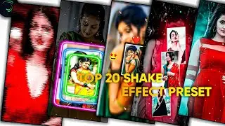 Top 20 +Shake Effect Preset| Trending Shake Effect Preset| Alight Motion Shake Effect Pack