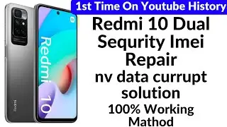 redmi 10 nv data carrupt solution || Redmi 10 (Selene) Nv Data Corrupted Hardware Method Done