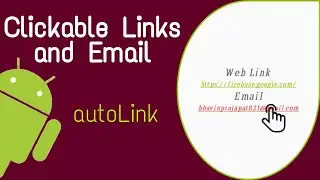 Clickable links and email | using autoLink | in Android studio