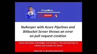 NuKeeper Azure Pipelines and Bitbucket Server throws an error on pull request creation #bitbucket