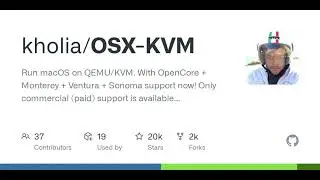 GitHub - kholia/OSX-KVM: Run macOS on QEMU/KVM. With OpenCore + Monterey + Ventura + Sonoma suppo...