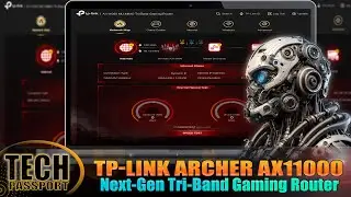 TP-Link Archer AX11000 Tri-Band Wi-Fi 6 Router Setup & Configuration Maximize Your Wi-Fi Performance