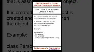 JAVA : What is an instance variable in Java? SDET Automation Testing Interview Questions & Answers