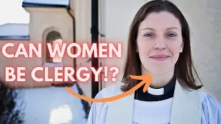 On Feminism and Female Clergy with Rachel Wilson