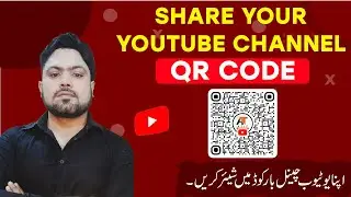 How to make Youtube Channel QR Code | Youtube Channel QR Code Kaise banaye | Youtube QR Code