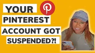 Your Pinterest Account Just Got Suspended! What now? Will it Return! Here's what to do! 