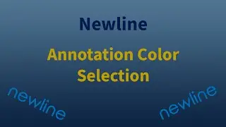 Newline - Annotate - Pen or Highglighter Color Selection