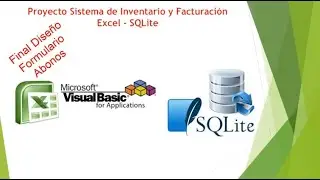 Proyecto Sistema Inventario Facturación Excel & SQLite Final de Abonos